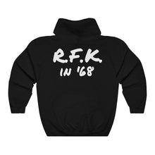 Load image into Gallery viewer, R.F.K. in '68 Hoodie