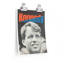 Load image into Gallery viewer, RFK 1968 Primary Campaign Poster
