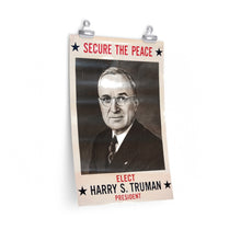 Load image into Gallery viewer, Harry S. Truman "Secure the Peace" 1948 Campaign Poster