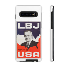Load image into Gallery viewer, Lyndon B. Johnson 1964 Campaign Phone Case