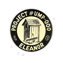 Load image into Gallery viewer, "Sponsored By Eleanor" Outhouse 1940 Anti-FDR Sticker