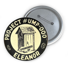 Load image into Gallery viewer, "Sponsored By Eleanor" Outhouse 1940 Anti-FDR Pin