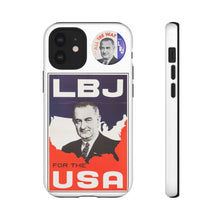 Load image into Gallery viewer, Lyndon B. Johnson 1964 Campaign Phone Case