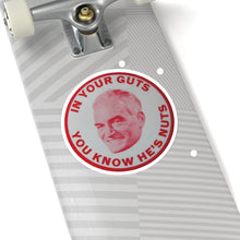 Load image into Gallery viewer, "In Your Guts, You Know He's Nuts" 1964 Anti-Goldwater Sticker