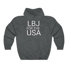 Load image into Gallery viewer, "LBJ for the USA" 1964 Campaign Poster Hoodie