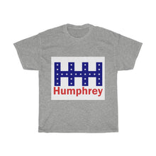 Load image into Gallery viewer, Hubert Humphrey 1968 HHH Logo Unisex Heavy Cotton T-Shirt
