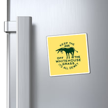 Load image into Gallery viewer, Keep the Ass Off the White House Grass 1948 Dewey Campaign Magnet