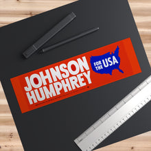 Load image into Gallery viewer, LBJ/Humphrey for the USA 1964 Bumper Sticker