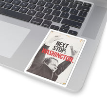 Load image into Gallery viewer, Richard Nixon Next Stop: Washington 1968 Campaign Sticker