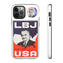 Load image into Gallery viewer, Lyndon B. Johnson 1964 Campaign Phone Case