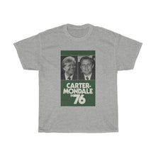 Load image into Gallery viewer, Carter/Mondale in 76 Campaign Poster Unisex Heavy Cotton T-Shirt

