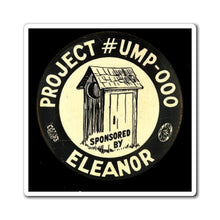 Load image into Gallery viewer, "Sponsored By Eleanor" Outhouse 1940 Anti-FDR Magnet