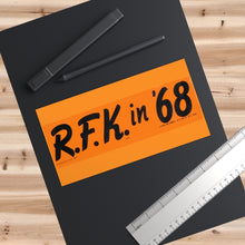 Load image into Gallery viewer, "R.F.K. in '68" Primary Bumper Sticker