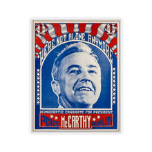 Load image into Gallery viewer, Eugene McCarthy 1968 Primary "We're Not Alone Anymore" Sticker