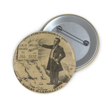 Load image into Gallery viewer, Robert M. La Follette for President 1908 Wishful Pin