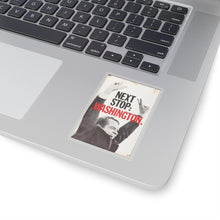 Load image into Gallery viewer, Richard Nixon Next Stop: Washington 1968 Campaign Sticker