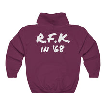 Load image into Gallery viewer, R.F.K. in '68 Hoodie