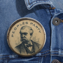 Load image into Gallery viewer, James B. Weaver 1892 People&#39;s Party Pin (Reprinted from a Photograph)
