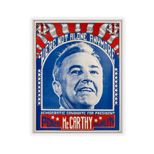 Load image into Gallery viewer, Eugene McCarthy 1968 Primary "We're Not Alone Anymore" Sticker