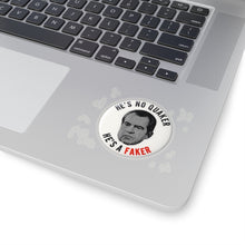 Load image into Gallery viewer, "He's No Quaker, He's a Faker" Anti-Nixon Sticker