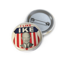 Load image into Gallery viewer, I Like Ike Buttons
