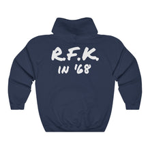 Load image into Gallery viewer, R.F.K. in '68 Hoodie
