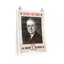 Load image into Gallery viewer, Harry S. Truman "Secure the Peace" 1948 Campaign Poster