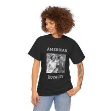 Load image into Gallery viewer, Kennedy: American Royalty Unisex Heavy Cotton T-Shirt
