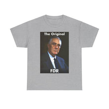 Load image into Gallery viewer, The Original FDR Unisex Heavy Cotton T-Shirt
