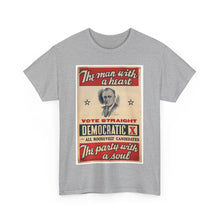 Load image into Gallery viewer, FDR &quot;The Man with a Heart - The Party with a Soul&quot; 1940 Campaign Poster T-Shirt
