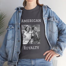 Load image into Gallery viewer, Kennedy: American Royalty Unisex Heavy Cotton T-Shirt
