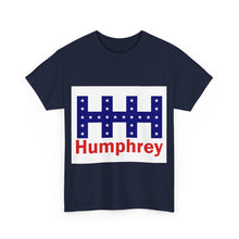 Load image into Gallery viewer, Hubert Humphrey 1968 HHH Logo Unisex Heavy Cotton T-Shirt
