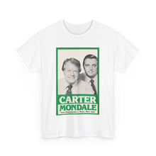 Load image into Gallery viewer, Carter/Mondale 1976 Unofficial Campaign Poster Unisex Heavy Cotton T-Shirt
