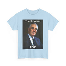 Load image into Gallery viewer, The Original FDR Unisex Heavy Cotton T-Shirt
