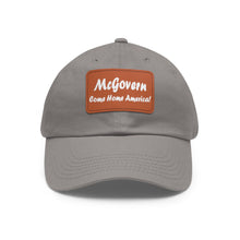 Load image into Gallery viewer, McGovern: Come Home America! Hat
