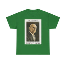 Load image into Gallery viewer, Eugene V. Debs 1920 Campaign Poster Unisex Heavy Cotton T-Shirt
