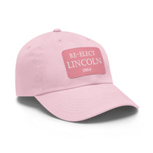 Load image into Gallery viewer, Re-Elect Lincoln 1864 Hat
