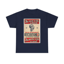 Load image into Gallery viewer, FDR &quot;The Man with a Heart - The Party with a Soul&quot; 1940 Campaign Poster T-Shirt
