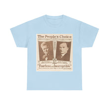 Load image into Gallery viewer, Robert M. La Follette &quot;The People&#39;s Choice&quot; 1924 Campaign Poster Unisex Heavy Cotton T-Shirt
