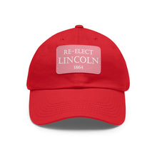 Load image into Gallery viewer, Re-Elect Lincoln 1864 Hat
