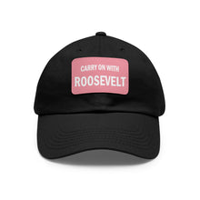 Load image into Gallery viewer, Carry On With Roosevelt FDR 1940 Campaign Hat
