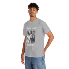 Load image into Gallery viewer, Kennedy: American Royalty Unisex Heavy Cotton T-Shirt
