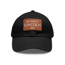 Load image into Gallery viewer, Re-Elect Lincoln 1864 Hat
