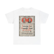 Load image into Gallery viewer, Robert M. La Follette 1924 Campaign Fundraising Poster Unisex Heavy Cotton T-Shirt
