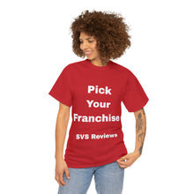 Load image into Gallery viewer, Pick Your Franchise Unisex Heavy Cotton Tee
