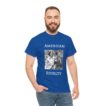 Load image into Gallery viewer, Kennedy: American Royalty Unisex Heavy Cotton T-Shirt
