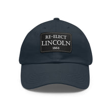 Load image into Gallery viewer, Re-Elect Lincoln 1864 Hat
