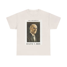 Load image into Gallery viewer, Eugene V. Debs 1920 Campaign Poster Unisex Heavy Cotton T-Shirt
