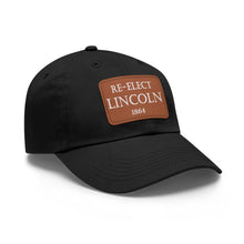 Load image into Gallery viewer, Re-Elect Lincoln 1864 Hat
