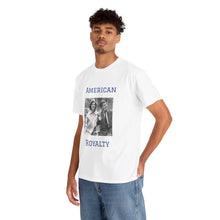 Load image into Gallery viewer, Kennedy: American Royalty Unisex Heavy Cotton T-Shirt
